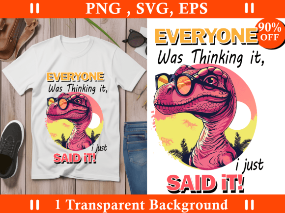 Download Sarcastic Sublimation Tshirt, Funny Dino - Funny Collection