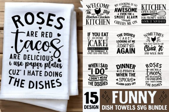 Download Funny Dish Towels SVG Bundle - Funny Collection
