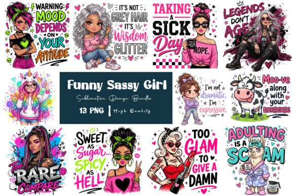 Download Funny Sassy Girl Sublimation PNG Bundle - Funny Collection